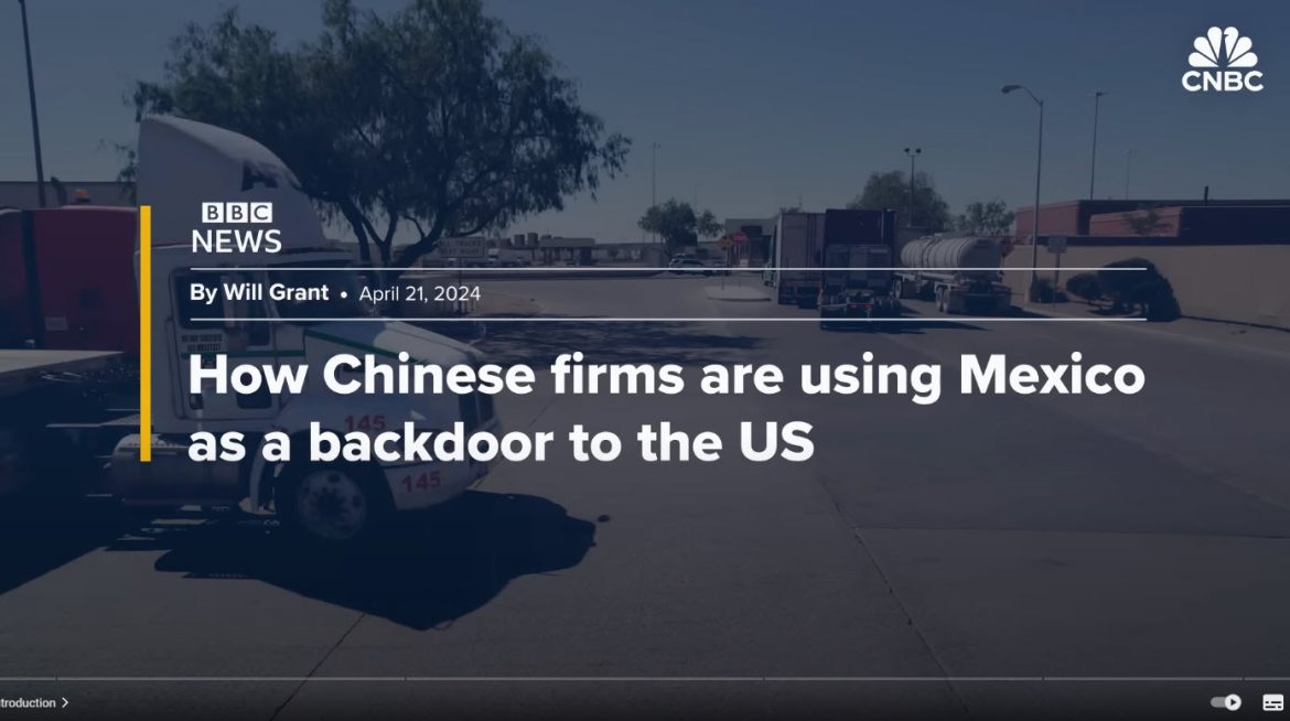 China Circumvents U.S. Tariffs by Routing Goods Through Mexico as Trade Shifts Intensify