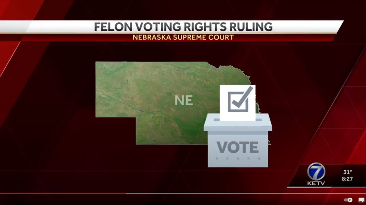 Nebraska Supreme Court Upholds Voting Rights for People with Felony Convictions