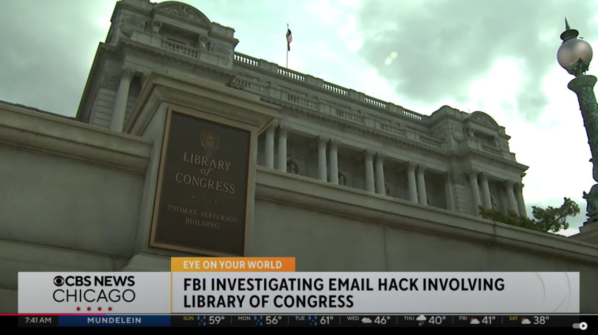 Federal Investigators Probe Hack of Library of Congress Email System